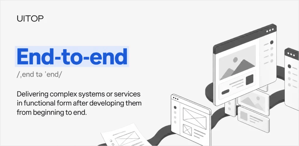 Model End-to-End User Workflows